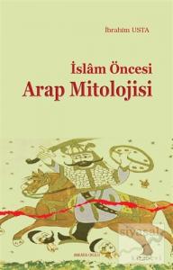 İslam Öncesi Arap Mitolojisi