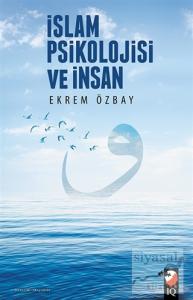 İslam Psikolojisi ve İnsan