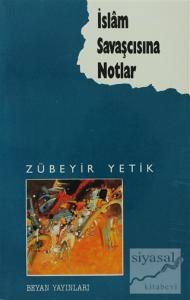 İslam Savaşçısına Notlar