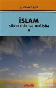 İslam Süreklilik ve Değişim Cilt: 2
