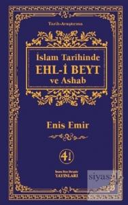 İslam Tarihinde Ehl-i Beyt ve Ashab (Ciltli)