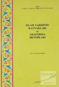 İslam Tarihinin Kaynakları ve Araştırma Metodları
