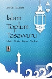 İslam Toplum Tasavvuru