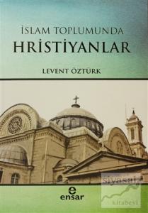 İslam Toplumunda Hristiyanlar