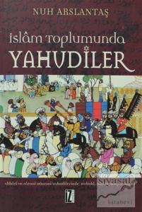 İslam Toplumunda Yahudiler