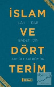 İslam ve Dört Terim