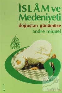 İslam ve Medeniyeti (Takım 1 ve 2 (Ciltli)