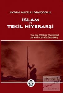 İslam ve Tekil Hiyerarşi