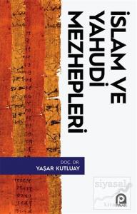 İslam ve Yahudi Mezhepleri