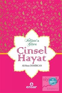 İslam'a Göre Cinsel Hayat (Ciltli)