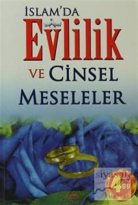 İslam'da Evlilik ve Cinsel Meseleler