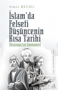 İslam'da Felsefi Düşüncenin Kısa Tarihi