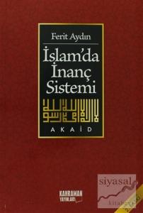 İslamda İnanç Sistemi