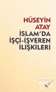 İslam'da İşçi-İşveren İlişkileri