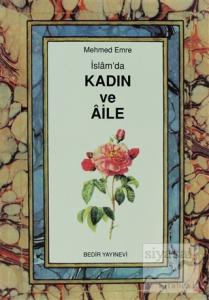 İslam'da Kadın ve Aile