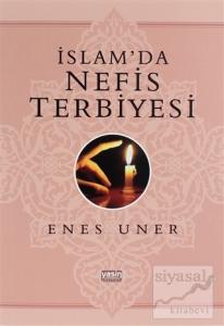 İslam'da Nefis Terbiyesi