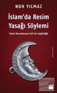 İslam'da Resim Yasağı Söylemi