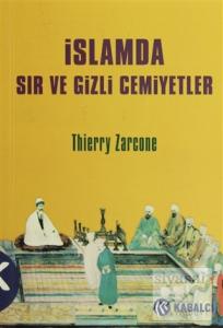 İslamda Sır ve Gizli Cemiyetler