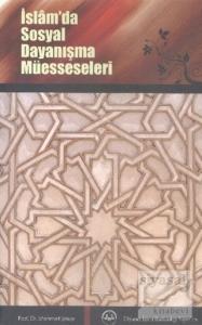İslamda Sosyal Dayanışma Müesseseleri