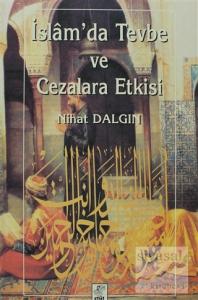 İslam'da Tevbe ve Cezalara Etkisi