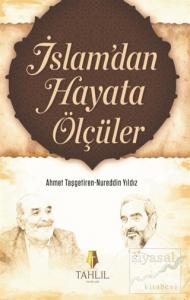 İslam'dan Hayata Ölçüler