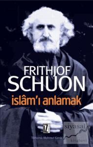 İslam'ı Anlamak İslam'ı Anlamak
