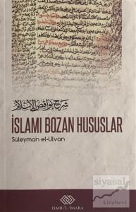 İslamı Bozan Hususlar