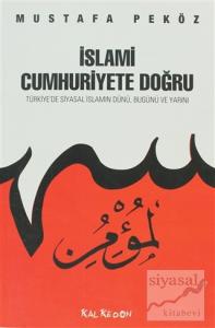 İslami Cumhuriyete Doğru
