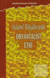 İslami Düşüncede Oryantalist Etki