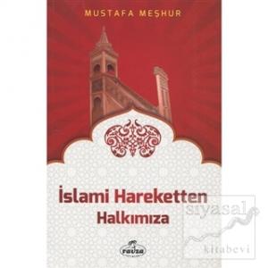 İslami Hareketten Halkımıza