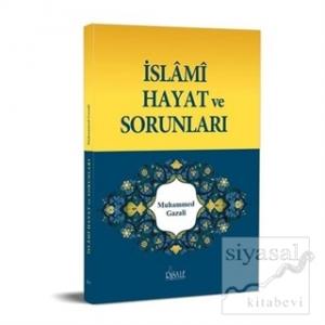 İslami Hayat ve Sorunları