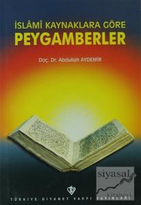 İslami Kaynaklara Göre Peygamberler