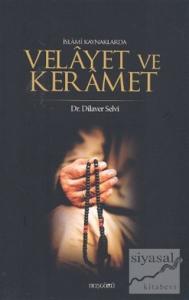 İslami Kaynaklarda Velayet ve Keramet