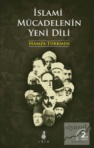 İslami Mücadelenin Yeni Dili