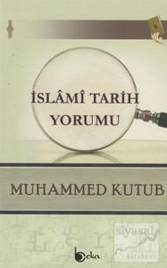 İslami Tarih Yorumu