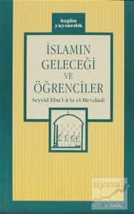 İslamın Geleceği ve Öğrenciler