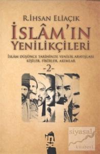 İslam'ın Yenilikçileri 2. Cilt