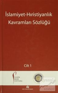 İslamiyet - Hıristiyanlık Kavramları Sözlüğü (2 Cilt Takım) (Ciltli)
