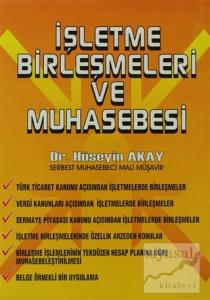 İşletme Birleşmeleri ve Muhasebesi