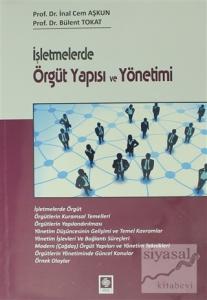 İşletmelerde Örgüt Yapısı ve Yönetimi