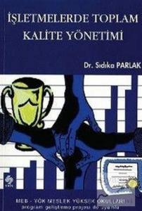 İşletmelerde Toplam Kalite Yönetimi