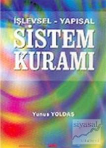 İşlevsel - Yapısal  Sistem Kuramı
