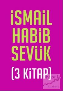 İsmail Habib Sevük Seti (3 Kitap)