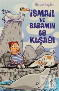 İsmail ve Babamın '68 Kuşağı