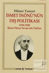 İsmet İnönü'nün Dış Politikası (1938-1950)