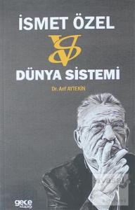 İsmet Özel: Versus Dünya Sistemi