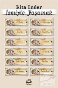 İsmiyle Yaşamak