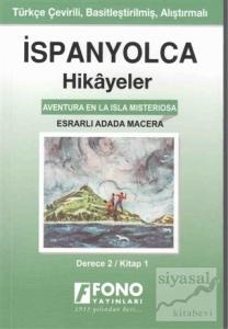 İspanyolca Hikayeler - Esrarlı Adada Macera (Derece 2)