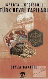 Isparta - Keçiborlu Türk Devri Yapıları