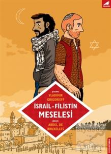 İsrail - Filistin Meselesi